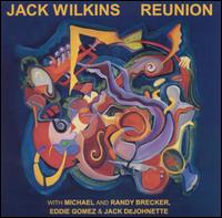 Jack Wilkins - Reunion lyrics
