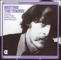 Doug Raney - Meeting the Tenors lyrics