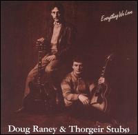 Doug Raney - Everything We Love lyrics