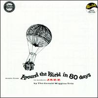 Gerald Wiggins - Around the World in 80 Days lyrics