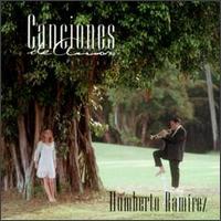 Humberto Ramrez - Canciones de Amor lyrics