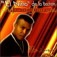 Manuel Jimenez - Nino de la Bachata lyrics