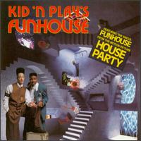Kid 'N Play - Kid 'n Play's Funhouse lyrics