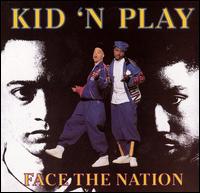 Kid 'N Play - Face the Nation lyrics