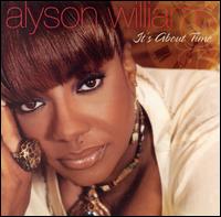 Alyson Williams - It's About Time lyrics