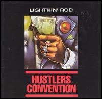 Lightnin' Rod - Hustler's Convention lyrics