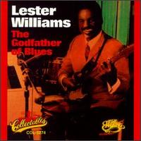 Lester Williams - The Godfather of Blues lyrics