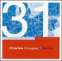 Charles Douglas - 31 Flavors lyrics