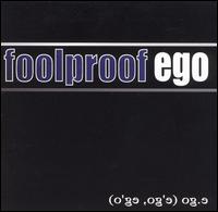 Foolproof - Ego lyrics