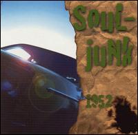 Soul-Junk - 1952 lyrics