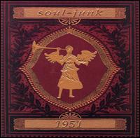 Soul-Junk - 1951 lyrics