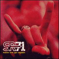 SR-71 - Here We Go Again [Bonus Track] lyrics