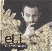 Eli - Now the News [live] lyrics