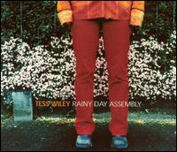 Tess Wiley - Rainy Day Assembly lyrics
