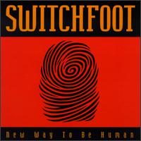 Switchfoot - New Way to Be Human lyrics