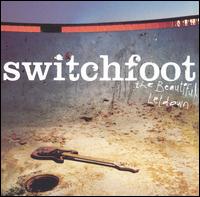 Switchfoot - The Beautiful Letdown lyrics