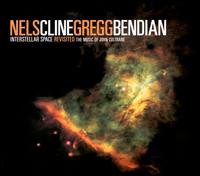 Nels Cline - Interstellar Space Revisited (The Music of John Coltrane) [live] lyrics