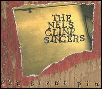 Nels Cline - The Giant Pin lyrics