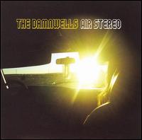 The Damnwells - Air Stereo lyrics