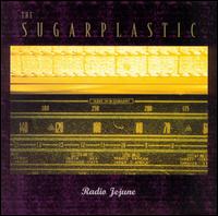 The Sugarplastic - Radio Jejune lyrics