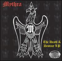 Mythra - The Death and Destiny LP lyrics