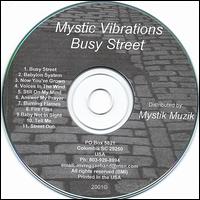 Mystic Vibrations - Busy Street lyrics