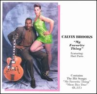 Calvin Brooks - My Favorite Thing lyrics