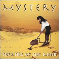Mystery - Theatre of the Mind lyrics