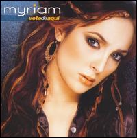 Myriam - Vete de Aqu lyrics