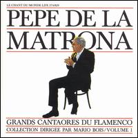 Pepe de la Matrona - Pepe De La Matrona lyrics