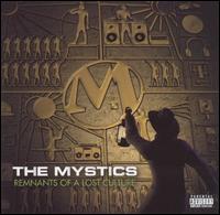 The Mystics - From Remnants of a Lost Culture lyrics