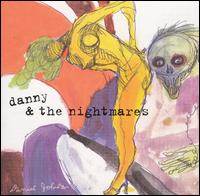 Danny & the Nightmares - Freak Brain lyrics