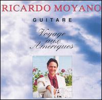 Ricardo Moyano - Voyage Aux Amriques lyrics