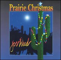 Joe Weed - Prairie Christmas lyrics