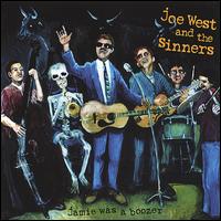 Joe West - Jamie Was a Boozer lyrics