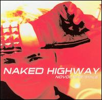 Naked Highway - Novocaine Smile lyrics