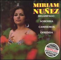Miriam Nunez - Miriam Nunez lyrics