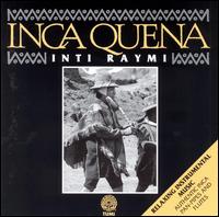 Inti Raymi - Inca Quena lyrics