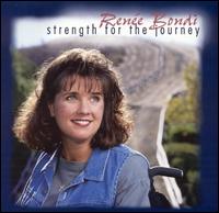 Renee Bondi - Strength for the Journey lyrics
