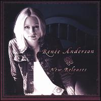 Renee Anderson - New Releases lyrics