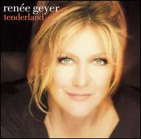 Renee Geyer - Tenderland lyrics