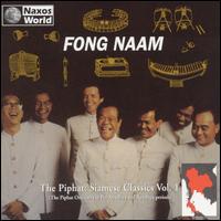Fong Naam - The Piphat: Siamese Classics, Vol. 1 lyrics