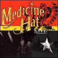 Medicine Hat - Live lyrics