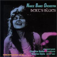 Nancie Banks - Bert's Blues lyrics