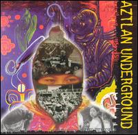 Aztlan Underground - Sub-Verses lyrics