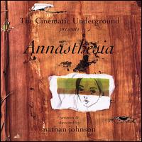 The Cinematic Underground - Annasthesia lyrics