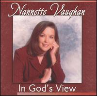 Nannette Vaughan - In God's View lyrics