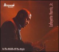 Lafayette Harris, Jr. - In the Middle of the Night lyrics