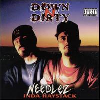 Down-N-Dirty - Needlez in Da Haystack lyrics