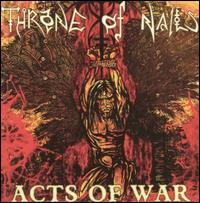 Throne of Nails - Acts of War lyrics